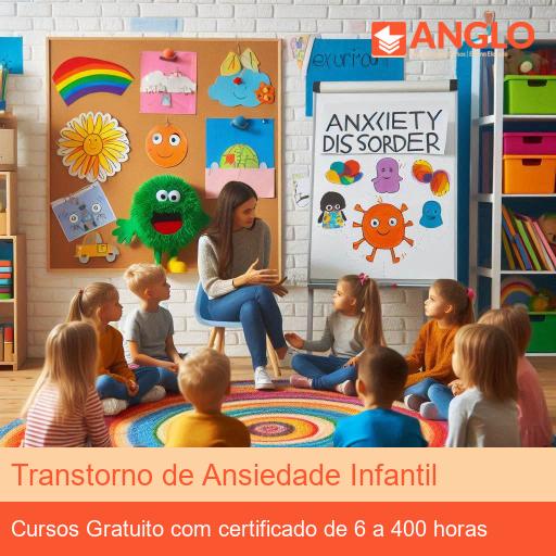 Transtorno de Ansiedade Infantil